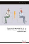 Construcción y validación de un instrumento para evaluación de crisis familiares