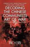Decoding the Chinese Communists Art of War