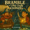 Bramble & the Lost Crew of Kindness