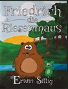 Friedrich die Riesenmaus