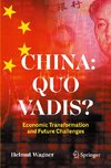 China: Quo Vadis?