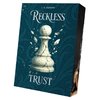 Reckless Trust