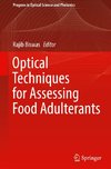 Optical Techniques for Assessing Food Adulterants