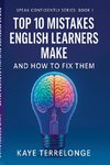 Top 10 Mistakes English Learners Make and How to Fix Them