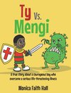 Ty Vs. Mengi