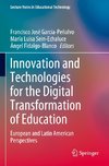 Innovation and Technologies for the Digital Transformation of Education
