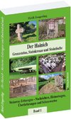Der Hainich - Grenzsteine, Steinkreuze und Steintische - Band 1
