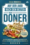 Auf der Jagd nach dem besten Döner - Der ultimative Döner-Reiseführer von Big Baba