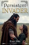 Persistent Invader
