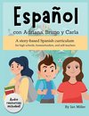 Español Con Adriana, Bruno y Carla