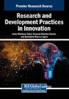Research and Development Practices in Innovation