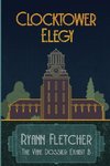 Clocktower Elegy