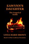 Eawynn's Daughter/The Gospel of Isolde