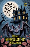 The Bat Who Couldn't Fly on Halloween
