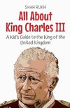 All About King Charles III