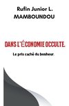 Dans l'économie occulte.