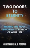 TWO DOORS TO ETERNITY