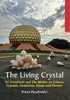 The Living Crystal