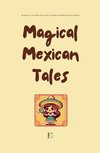 Magical Mexican Tales