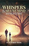 Whispers of the Silent Mind