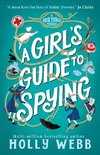 A Girl's Guide to Spying