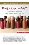 'Prejudiced - Me?' Study Guide
