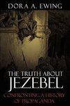 The Truth About Jezebel