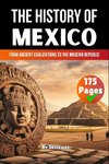 The History of Mexico