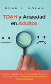 TDAH y Ansiedad en Adultos
