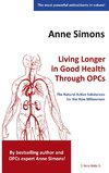 Living Longer in Good Health Through OPCs