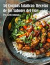 50 Cocinas Asiáticas