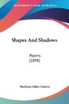 Shapes And Shadows