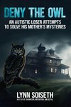 Deny the Owl
