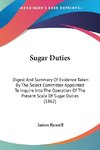 Sugar Duties