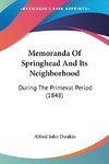 Memoranda Of Springhead And Its Neighborhood
