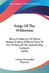 Songs Of The Wilderness