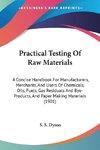 Practical Testing Of Raw Materials