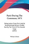 Paris During The Commune, 1871