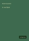 A. von Dyck