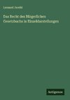 Das Recht des Bürgerlichen Gesetzbuchs in Einzeldarstellungen