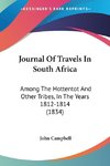 Journal Of Travels In South Africa
