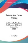 Letters And Letter Writing