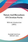 Nature And Blessedness Of Christian Purity