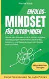 Erfolgs-Mindset für Autor*innen