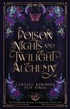 Poison Nights & Twilight Alchemy