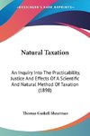 Natural Taxation