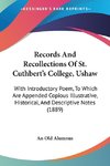 Records And Recollections Of St. Cuthbert's College, Ushaw