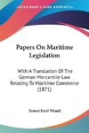 Papers On Maritime Legislation