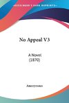 No Appeal V3