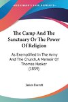 The Camp And The Sanctuary Or The Power Of Religion